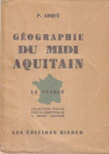 Géographie du Midi Aquitain.
