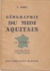 Géographie du Midi Aquitain.. ARQUE P. 