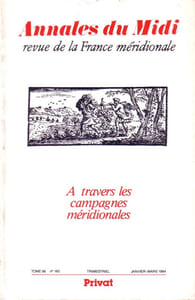 Annales du Midi - Tome 96 N° 165. A travers les campagnes méridionales.