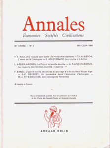 Annales. Economies-sociétés-civilisations. Revue bimestrielle 39e année N° 3. Espagne - Le Play et la famille-souche, histoire des campagnes…