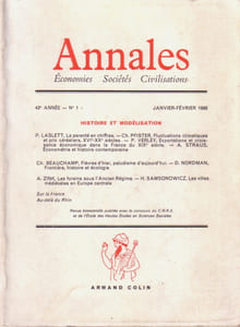Annales. Economies-sociétés-civilisations. Revue bimestrielle 43e année N° 1. Histoire et modélisation.