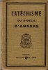 Catéchisme à l'usage des diocèses de France. Publié pour le diocèse d'Angers par son Excellence Monseigneur Costes.. COSTES (Mgr) 