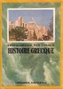 Histoire grecque.. ENCYCLOPEDIE PAR L'IMAGE 