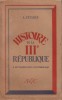 Histoire de la IIIe République. 4 septembre 1870 - 21 octobre 1945.. ZEVAES Alexandre 