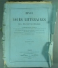 Revue des cours littéraires de la France et de l'étranger (Deuxième année). Numéros 1 à 25. (Une page manquante).. REVUE DES COURS LITTERAIRES 1864 