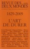 Revue des deux mondes N° 10-11, octobre-novembre 2009. 1829-2009, l'art de durer.. REVUE DES DEUX MONDES 2009 