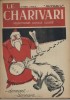 Le Charivari N° 130. Hebdomadaire satirique illustré.. LE CHARIVARI Couverture illustrée par Ralph Soupault.