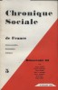 Chronique sociale de France N° 5 - 1963. Démocratie 1963.. CHRONIQUE SOCIALE DE FRANCE 1963 
