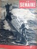 La Semaine N° 80. En couverture : La guerre sous-marine devant les côtes américaines…. LA SEMAINE 