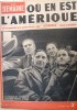 La Semaine N° 89. En couverture : Six français ont construit le plus grand hydravion du monde. Où en est l'Amérique? Premières photos du Normandie ...