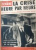 La Semaine N° 90. La crise heure par heure. Panama axe de deux guerres (panorama en couleurs)…. LA SEMAINE 