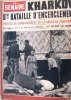 La Semaine N° 96. Kharkov - 6e bataille d'encerclement - Bombardements en banlieue parisienne.... LA SEMAINE 