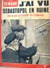 La Semaine N° 105. Sébastopol en ruine. Où en est la guerre du tonnage?.... LA SEMAINE 