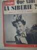 La Semaine N° 109. Que vaut la Sibérie? Londres - Berlin - Gandhi.... LA SEMAINE 