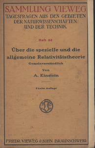 Uber die spezielle und die allgemeine Relativitätstheorie. Gemeinverständlich von A. Einstein.
