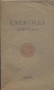 Exercices spirituels.