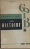 Histoire. Baccalauréats 1ère partie. 1848-1914.. SERRYN Pierre 