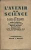 L'avenir de la science.. BROGLIE Louis de - THERIVE A. - CHARMET Raymond … 
