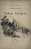 Robert Helmont. Journal d'un solitaire.. DAUDET Alphonse Dessins et aquarelles de Picard et Montégut.
