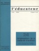 L'organisation de la classe de transition. Dossier animé par Maurice Paulhiès et la commission de l'I.C.E.M.. L'EDUCATEUR 1967 