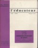 L'observation psychologique des enfants. Par la commission "Connaissance de l'enfant" animée par Henri Vrillon.. L'EDUCATEUR 1972 