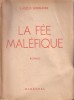 La fée maléfique. Roman.. DORMANDI Laszlo 