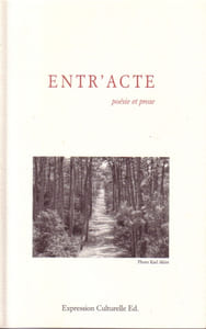 Entracte. Poésie et prose. Recueil publié par l'atelier poésie de Cognac.