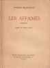 Les affamés. Poèmes.. BEAUMONT Eugène Dessin de Pierre Penon.