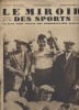 Le miroir des sports N° 542. En couverture : Bisseron, champion de France cycliste sur route.. LE MIROIR DES SPORTS 
