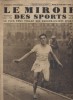 Le miroir des sports N° 560. En couverture : Jules Ladoumègue. Costes-et Bellonte à New-York.. LE MIROIR DES SPORTS 
