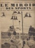 Le miroir des sports N° 571. En couverture : Boxe Carnera contre Paulino.. LE MIROIR DES SPORTS 