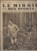 Le miroir des sports N° 574. En couverture : Auvray et Leclerc au cross de l'Intran.. LE MIROIR DES SPORTS 