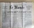 LE MONDE. Quotidien N&deg; 9792. 18 et 19 juillet 1976.. LE MONDE N'h&eacute;sitez pas &agrave; me demander la disponibilit&eacute; d'une date.