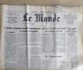 LE MONDE. Quotidien N&deg; 9804. 1er et 2 ao&ucirc;t 1976.. LE MONDE N'h&eacute;sitez pas &agrave; me demander la disponibilit&eacute; d'une date.