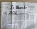 LE MONDE. Quotidien N&deg; 9813. 12 ao&ucirc;t 1976.. LE MONDE N'h&eacute;sitez pas &agrave; me demander la disponibilit&eacute; d'une date.