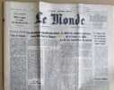 LE MONDE. Quotidien N&deg; 9816. 15 et 16 ao&ucirc;t 1976.. LE MONDE N'h&eacute;sitez pas &agrave; me demander la disponibilit&eacute; d'une date.