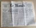 LE MONDE. Quotidien N&deg; 9823. 24 ao&ucirc;t 1976.. LE MONDE N'h&eacute;sitez pas &agrave; me demander la disponibilit&eacute; d'une date.
