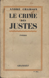 Le crime des justes. Roman.
