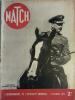 Match N° 76 : Le Maréchal Mannerheim en couverture ; La guerre ; Les prix littéraires ; La R.A.F.. MATCH 