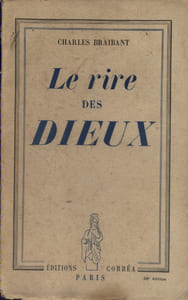Le rire des Dieux.