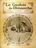 Le Gaulois du dimanche N° 58. Hebdomadaire, directeur Arthur Meyer. En couverture : Une petite rescapée de Messine.. LE GAULOIS DU DIMANCHE 