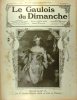 Le Gaulois du dimanche N° 65. Hebdomadaire, directeur Arthur Meyer. En couverture : Portrait de Mlle H., tableau de François Flameng.. LE GAULOIS DU ...