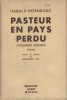 Pasteur en pays perdu.. HORNBORG Harald 