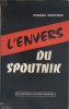 L'envers du Spoutnik.. PRUVOST Pierre 