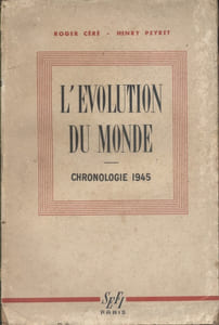 L'évolution du monde. Chronologie 1945.