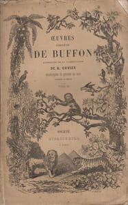 Oeuvres complètes de Buffon augmentées de la classification de G. Cuvier. Tome 9 seul. Sans gravures.