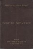 Code de commerce suivi des lois commerciales et industrielles. 35e édition, revue, corrigée et augmentée par Henry Bourdeaux.. DALLOZ 