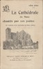 La cathédrale du Mans chantée par ses poètes. VIIe centenaire de la consécration du choeur gothique. 1254-1954.. LE MANS Quatre bois gravés.