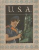 U.S.A. Volume 2. N° 2. Portrait en miniature de l'Amérique et des Américains en temps de guerre. Brochure de propagande diffusée en France vers ...