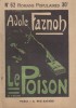 Le poison.. FARNOH Adèle Couverture illustrée par M. Le Coultre.